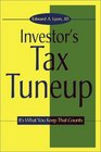 The Investors Tax Tuneup It's What You Keep That Counts