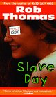 Slave Day