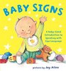 Baby Signs A BabySized Guide to Speaking with Sign Language