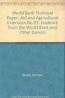 Aid and Agricultural Extension Evidence from the World Bank and Other Donors