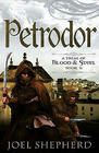 Petrodor (Trial of Blood & Steel, Bk 2)