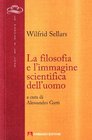 La filosofia e l'immagine scientifica dell'uomo