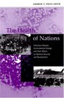 The Health of Nations Infectious Disease Environmental Change and Their Effects on National Security and Development