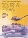 Better Homes and Gardens Soups and Stews