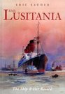 RMS Lusitania The Ship  Her Record