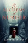 The Alchemy of Murder (Nellie Bly, Bk 1)