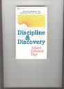 Discipline and Discovery