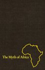Myth of Africa