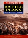 The Hutchinson Atlas of Battle Plans Before and After