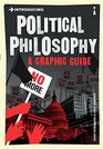 Introducing Political Philosophy A Graphic Guide