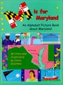 M Is for Maryland An Alphabet Book About Maryland