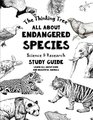 All About Endangered Species  Science  Research Study Guide Learn All About Rare and Beautiful Animals  Homeschooling  Level B