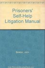 Prisoners' SelfHelp Litigation Manual