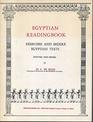 Egyptian Readingbook Exercises and Middle Egyptian Texts