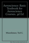 Aeroscience Basic Textbook for Aeroscience Courses 3d Ed