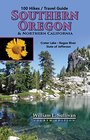 100 Hikes / Travel Guide: Southern Oregon & Northern California
