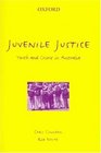 Juvenile Justice Youth and Crime in Australia