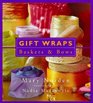 Gift Wraps Baskets and Bows 1997 publication