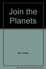 Join the Planets