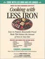 Cooking With Less Iron EasyToPrepare Reasonably Priced Meals That Reduce the Amount of Iron in Your Diet