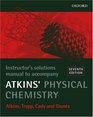 Instructor's Solutions Manual to Accompany Atkins' Physical Chemistry