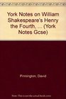 York Notes for GCSE Henry IV Pt 1