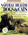 Dr Pitcairn's Complete Guide to Natural Health for Dogs  Cats