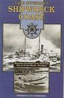 Lake Superior's Shipwreck Coast A Survey of Maritime Accidents from Whitefish Bay's Point Iroquois to Grand Marais Michigan