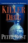 KILLER DRUG