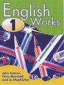 English Works 1 Pupil's Book