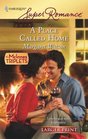 A Place Called Home (McInnes Triplets, Bk 1) (Harlequin Superromance, No 1508) (Larger Print)