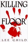 Killing Floor (Jack Reacher, Bk 1)