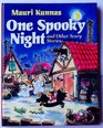 One Spooky Night and Other Scary Stories