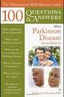 The Muhammad Ali Parkinson Center 100 Questions  Answers About Parkinson Disease Second Edition