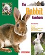 The Rabbit Handbook (Barron's Pet Handbooks)