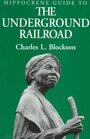 Hippocrene Guide to the Underground Railroad