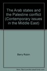 The Arab states and the Palestine conflict