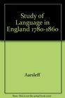 The study of language in England 17801860