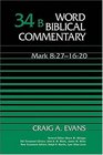 Word Biblical Commentary Vol 34b Mark 8271620