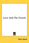 Love And The French
