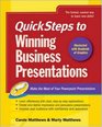 QuickSteps to Winning Business Presentations