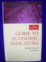 Economist Guide to Economic Indicators Making Sense of Economics