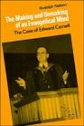 The Making and Unmaking of an Evangelical Mind  The Case of Edward Carnell