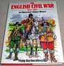 English Civil War 16421651 An Illustrated Military History