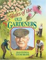 Tales of the Old Gardeners