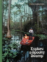 Explore a Spooky Swamp