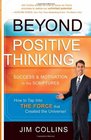 Beyond Positive Thinking Success and Motivation in the Scriptures
