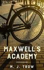 Maxwell's Academy