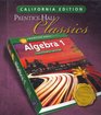 Algebra 1 California Student Edition