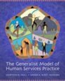 The Generalist Model of Human Services Practice